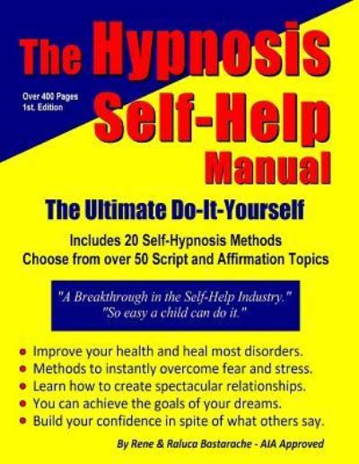 Cover for Raluca Bastarache · The Hypnosis Self-Help Manual (Paperback Book) (2015)