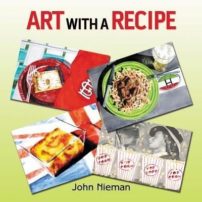 Cover for John Nieman · Art with a Recipe (Paperback Book) (2016)
