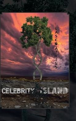 Cover for Lasco Atkins · Celebrity Island (Hardcover Book) (2016)