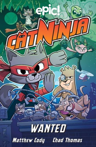 Cover for Matthew Cody · Cat Ninja: Wanted - Cat Ninja (Paperback Book) (2022)