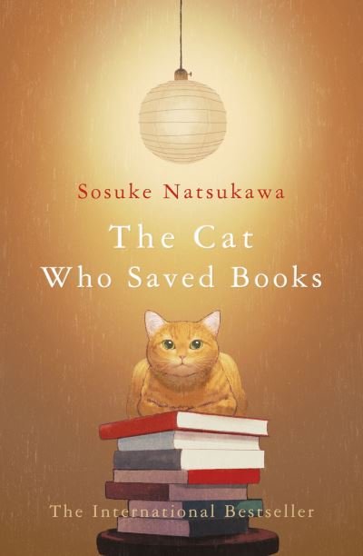 Cover for Sosuke Natsukawa · The Cat Who Saved Books (Pocketbok) (2021)