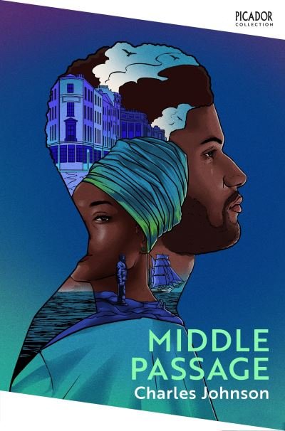 Cover for Charles Johnson · Middle Passage - Picador Collection (Paperback Book) (2022)