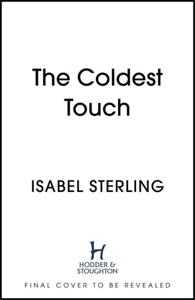 Cover for Isabel Sterling · The Coldest Touch (Pocketbok) (2021)