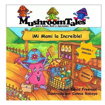 Cover for David Freeman · Mushroom Tales - Volume 4 - Bilingue (Espanol / Ingles) (Paperback Book) (2016)