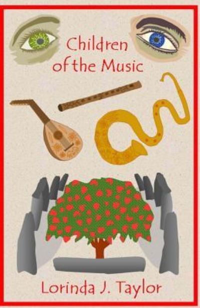 Cover for Lorinda J Taylor · Children of the Music (Paperback Book) (2016)