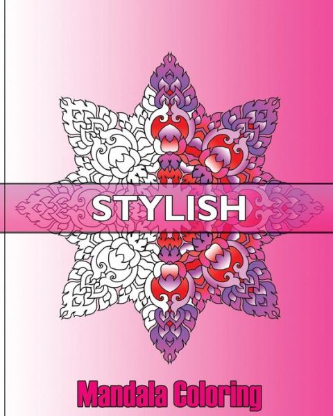 Cover for Ivana Pisano · Stylish Mandala Coloring (Paperback Book) (2016)