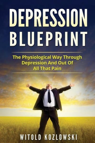 Cover for Witold Kozlowski · Depression Blueprint (Paperback Book) (2017)