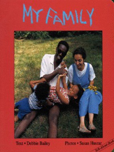 Cover for Debbie Bailey · My Family - Talk-About-Books (Board book) [Brdbk edition] (1998)