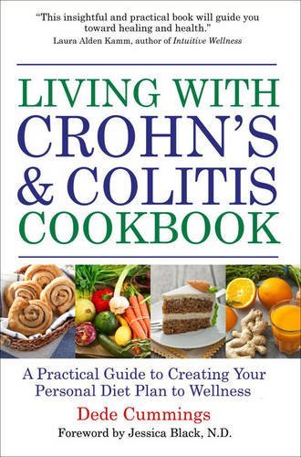 Cover for Dede Cummings · Living with Crohn's &amp; Colitis Cookbook: A Practical Guide to Creating Your Personal Diet Plan to Wellness (Pocketbok) (2014)