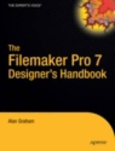 Cover for Alan Graham · The Filemaker Pro 7 Designer's Handbook (Paperback Bog) (2005)
