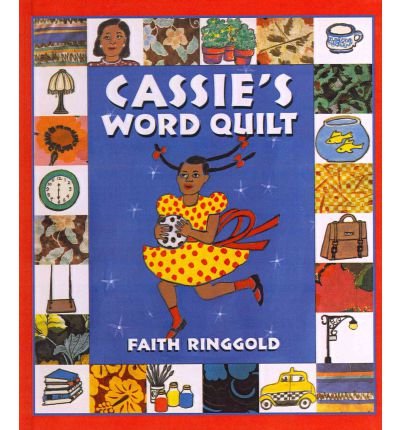 Cover for Faith Ringgold · Cassie's Word Quilt (Hardcover Book) (2010)