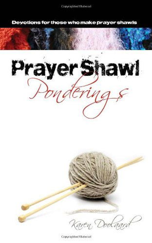 Cover for Karen Doolaard · Prayer Shawl Ponderings (Paperback Book) (2010)