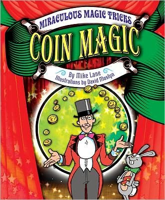 Cover for Mike Lane · Coin Magic (Hardcover Book) (2012)