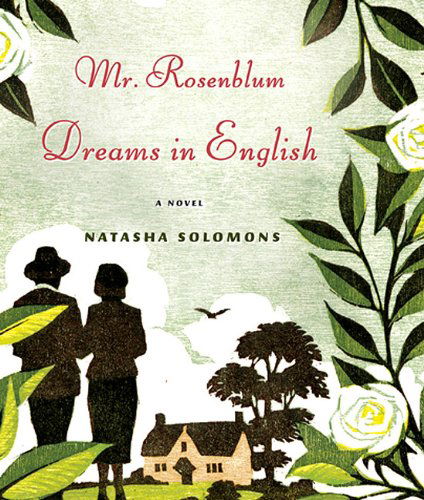 Cover for Natasha Solomons · Mr. Rosenblum Dreams in English (Hörbuch (CD)) [Unabridged,unabridged; 10.5 Hours on 9 Cds edition] (2010)