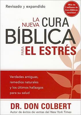 Cover for Don Colbert · La Nueva Cura Bblica Para El Estrs (Paperback Book) [Spanish edition] (2011)