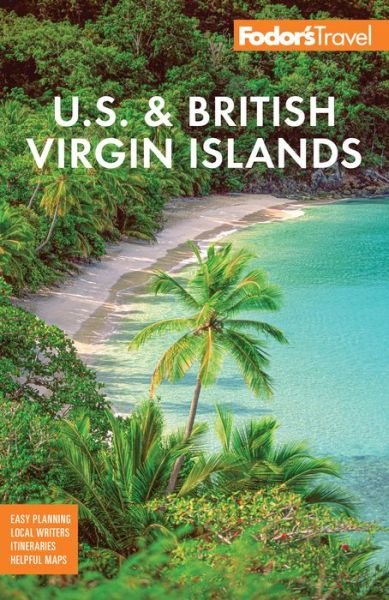 Cover for Fodor's Travel Guides · Fodor's U.S. &amp; British Virgin Islands - Full-color Travel Guide (Paperback Book) (2020)