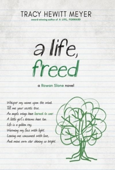 Cover for Tracy Hewitt Meyer · A Life, Freed (Hardcover Book) (2021)