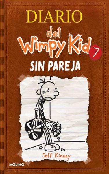 Cover for Jeff Kinney · Sin pareja / The Third Wheel (Hardcover Book) (2022)