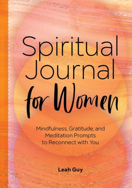 Cover for Leah Guy · A Spiritual Journal for Women (Paperback Book) (2021)