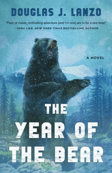 Cover for Douglas J. Lanzo · Year of the Bear (Book) (2022)