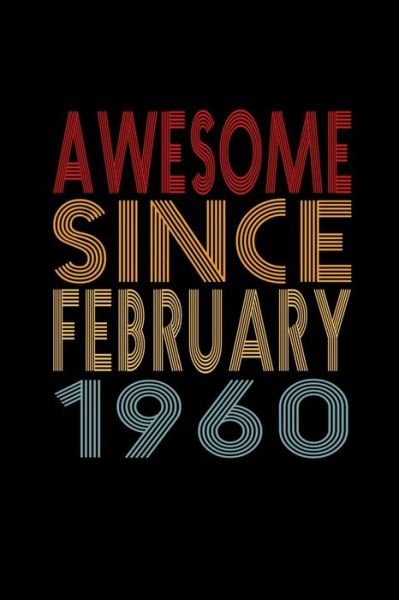 Cover for Awesome Journalz · Awesome Since February 1960 (Paperback Book) (2020)
