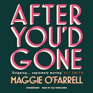 After You'd Gone - Maggie O'Farrell - Musikk - Blackstone Publishing - 9781664788107 - 4. mai 2021