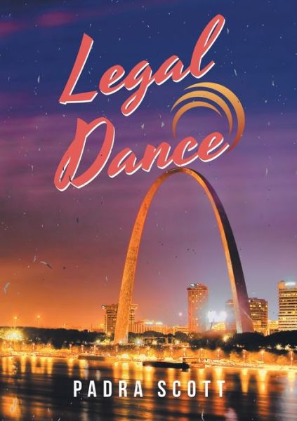 Cover for Padra Scott · Legal Dance (Pocketbok) (2019)