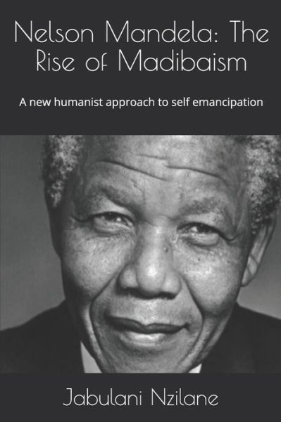 Cover for Jabulani Nzilane · Nelson Mandela (Paperback Book) (2018)