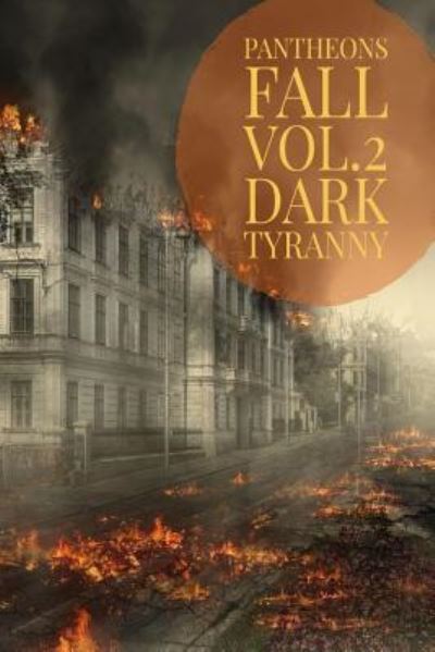 Cover for Michael Santana · Dark Tyranny (Paperback Book) (2018)