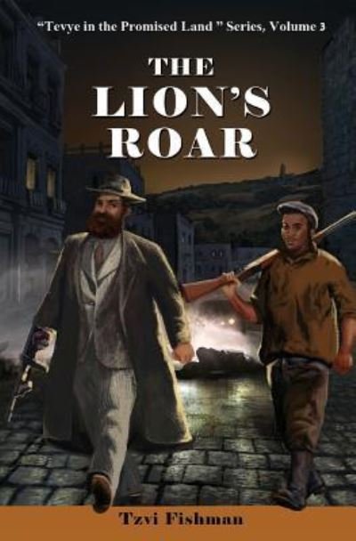 Cover for Tzvi Fishman · The Lion's Roar (Pocketbok) (2018)