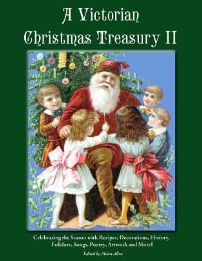 Cover for Moira Allen · A Victorian Christmas Treasury II (Paperback Book) (2018)