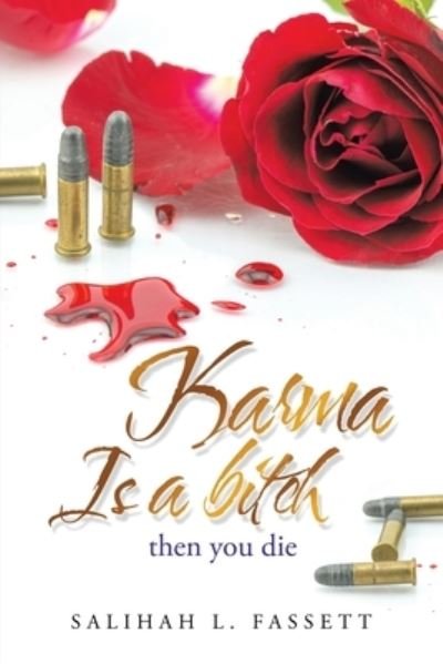 Cover for Salihah L Fassett · Karma Is a Bitch (Taschenbuch) (2019)