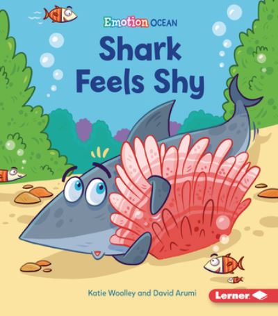 Cover for Katie Woolley · Shark Feels Shy (Paperback Book) (2022)