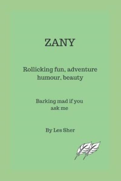 Cover for Les Sher · Zany (Paperback Book) (2018)