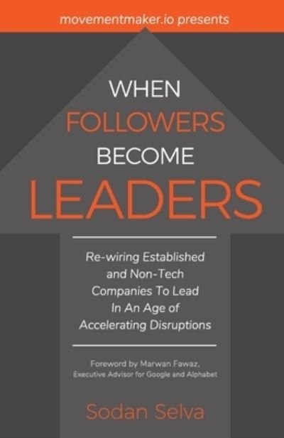 Cover for Sodan Selva · When Followers Become Leaders (Taschenbuch) (2020)