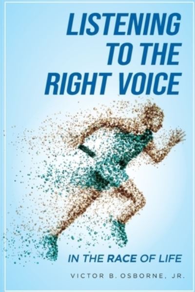 Cover for Victor Osborne · Listening to the Right Voice (Book) (2022)