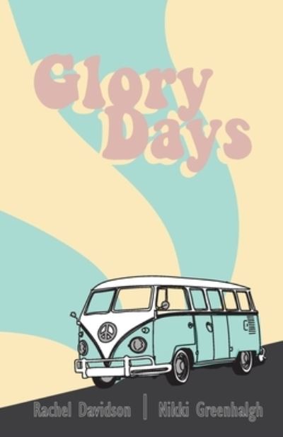 Cover for Nikki Greenhalgh · Glory Days (Paperback Book) (2021)