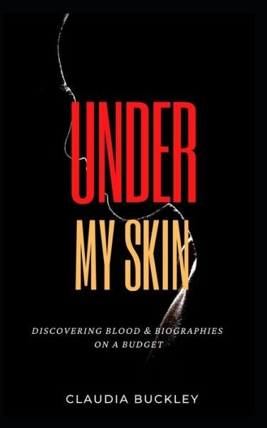 Cover for Claudia Buckley · Under My Skin (Paperback Book) (2021)