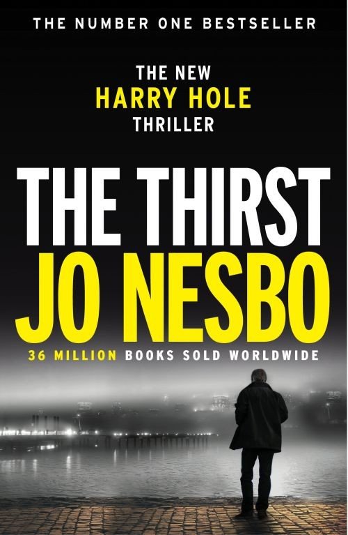 Cover for Jo Nesbo · The Thirst: Harry Hole 11 - Harry Hole (Paperback Bog) (2018)