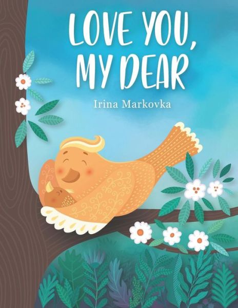 Cover for Markovka · Love You, My Dear (Paperback Book) (2019)