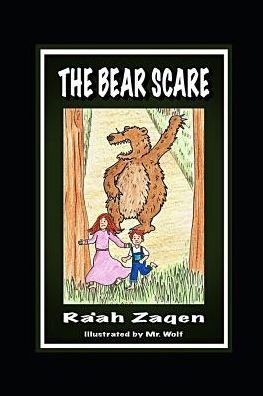The Bear Scare - Ra'ah Zaqen - Boeken - Independently Published - 9781798508107 - 10 maart 2019