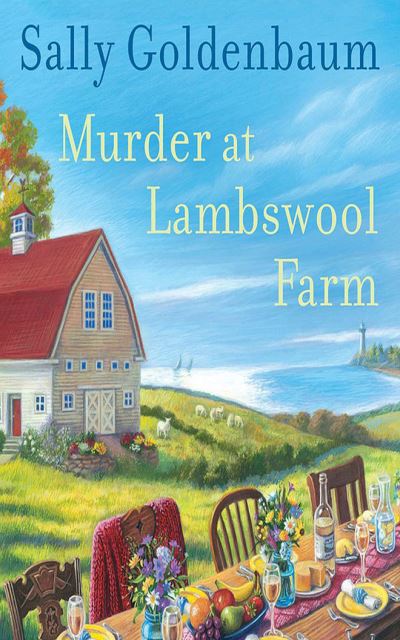 Murder at Lambswool Farm - Sally Goldenbaum - Muzyka - Audible Studios on Brilliance - 9781799738107 - 7 lipca 2020