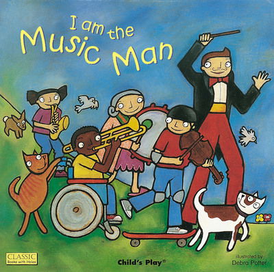 Cover for Debra Potter · I am the Music Man - Classic Books with Holes Big Book (Hardcover Book) (2006)