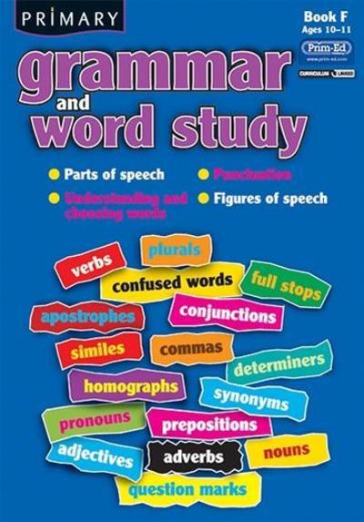 Cover for R.I.C. Publications · Primary Grammar and Word Study: Parts of Speech, Punctuation, Understanding and Choosing Words, Figures of Speech (Paperback Book) (2010)