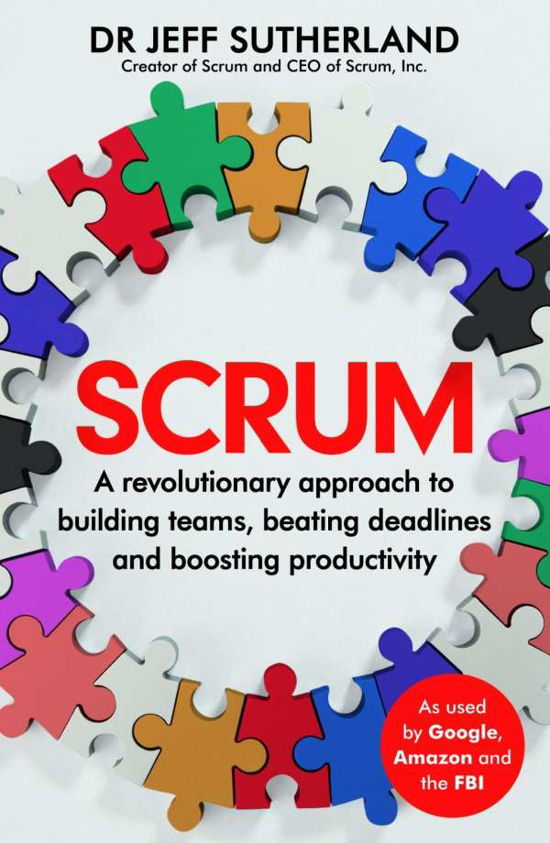 Cover for Jeff Sutherland · Scrum: The Art of Doing Twice the Work in Half the Time (Paperback Book) (2015)