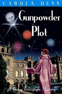 Cover for Carola Dunn · Gunpowder Plot - Daisy Dalrymple (Paperback Book) (2011)