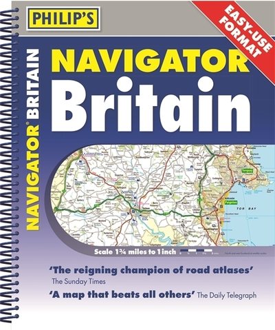 Cover for Philip's Maps · Philip's Navigator Britain Easy Use Format - Philip's Road Atlases (Spiralbuch) (2019)