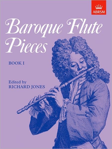 Cover for Richard Jones · Baroque Flute Pieces, Book I - Baroque Flute Pieces (ABRSM) (Partitur) (1995)