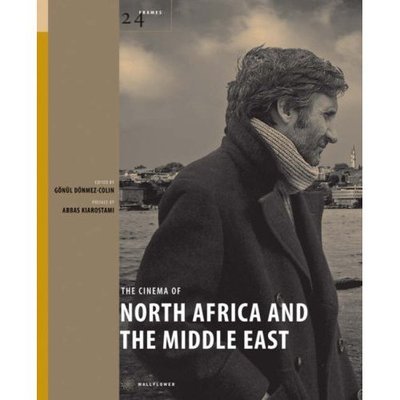 Cover for Goenul Doenmez-colin · The Cinema of North Africa and the Middle East (Paperback Book) (2007)