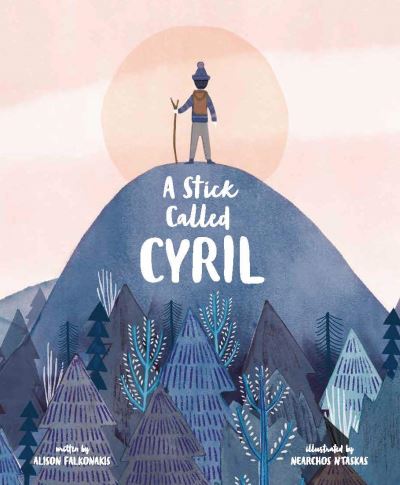 Cover for Alison Falkonakis · A Stick Called Cyril (Hardcover Book) [New edition] (2021)